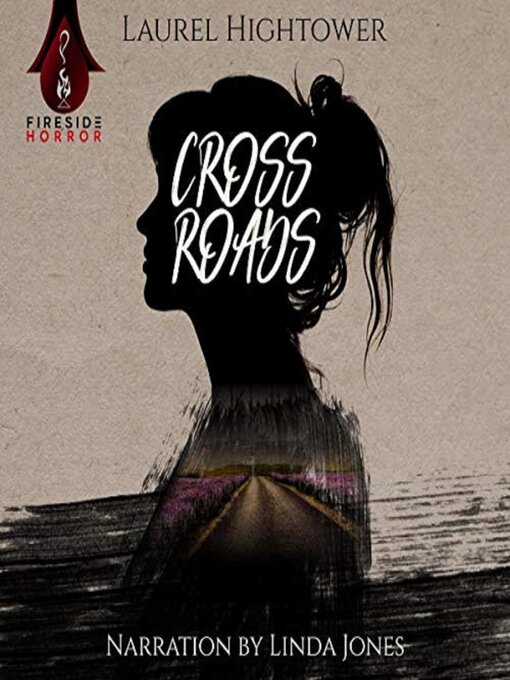 Title details for Crossroads by Laurel Hightower - Available